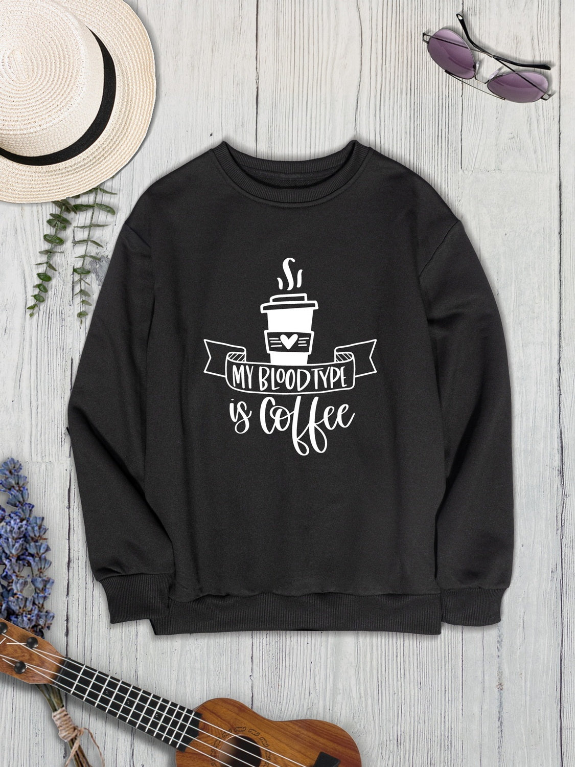 My bloodtype is coffee round neck sweatshirt